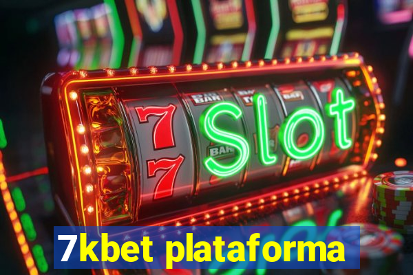 7kbet plataforma